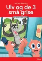 Ulv og de 3 små grise, Læs lydret 2 af Søren Hemmingsen