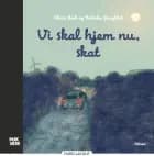 Vi skal hjem nu, skat (Makværk)