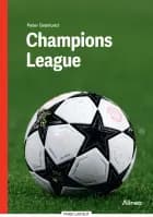 Champions League, Rød Fagklub af Peter Grønlund