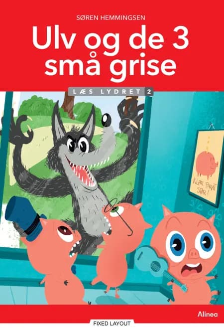 Ulv og de 3 små grise, Læs lydret 2 af Søren Hemmingsen