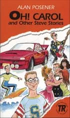 Oh! Carol and other Steve stories af Alan Posener