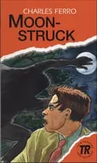 Moonstruck, TR 3
