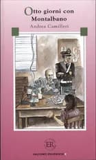 Otto giorni con Montalbano