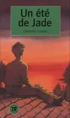 Un été de Jade, TR 2