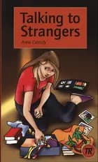 Talking to Strangers, TR 3