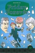 Friday Forever