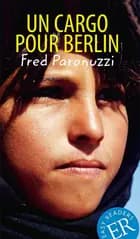 Un cargo pour Berlin, ER B af Fred Paronuzzi