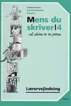 Mens du skriver, 4 af Elisabeth Hansen
