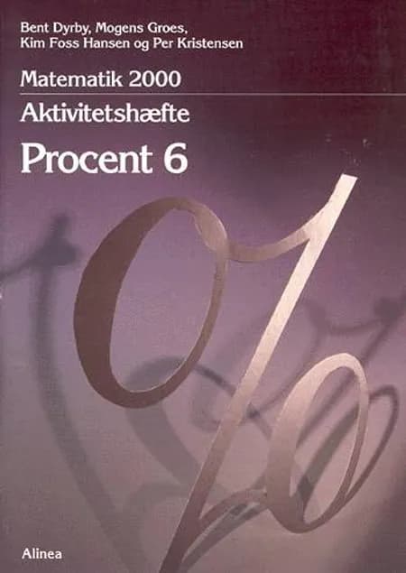 Matematik 2000 - temabog 6.-7. klassetrin af Bent Dyrby