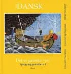 Tid til dansk 5.kl. Det er ganske vist af udgivet af Lena Bülow-Olsen og S
