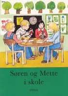 Søren og Mette i skole
