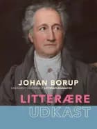 Litterære udkast af Johan Borup