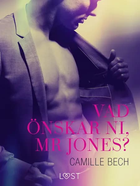 Vad önskar ni, mr Jones? af Camille Bech