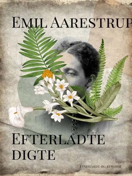Efterladte digte af Emil Aarestrup
