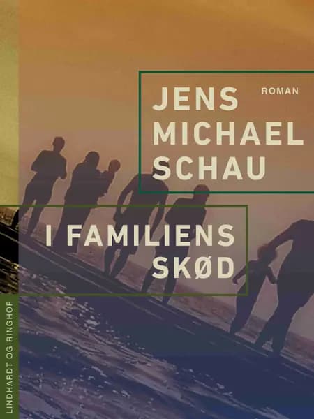I familiens skød af Jens Michael Schau