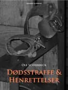 Dødsstraffe og henrettelser