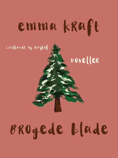 Brogede blade af Emma Kraft