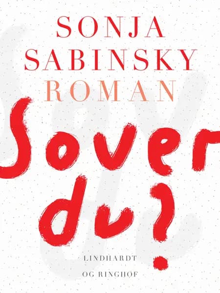 Sover du? af Sonja Sabinsky
