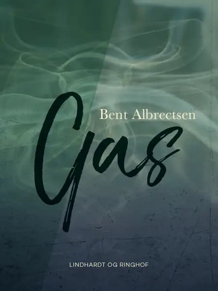Gas af Bent Albrectsen