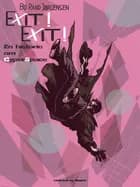 Exit! Exit! En historie om CyberSpace
