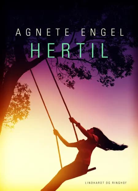 Hertil af Agnete Engel