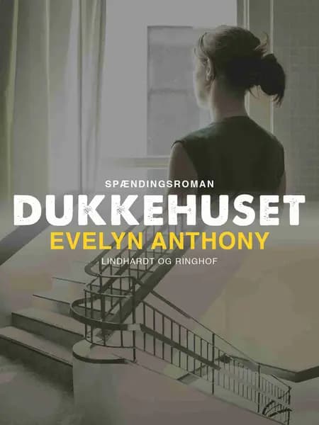 Dukkehuset af Evelyn Anthony