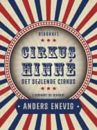 Cirkus Hinné. Det sejlende cirkus