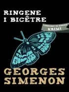 Ringene i Bicêtre af Georges Simenon