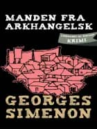 Manden fra Arkhangelsk