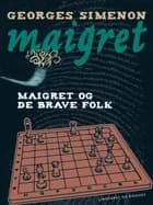 Maigret og de brave folk af Georges Simenon