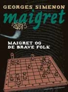 Maigret og de brave folk