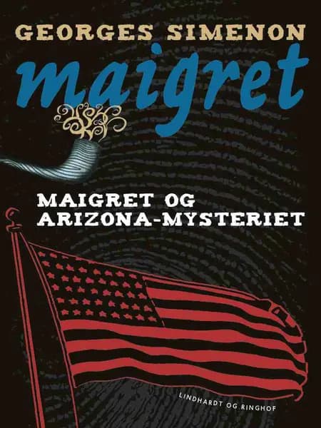Maigret og Arizona-mysteriet af Georges Simenon