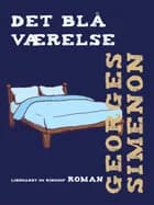 Det blå værelse af Georges Simenon
