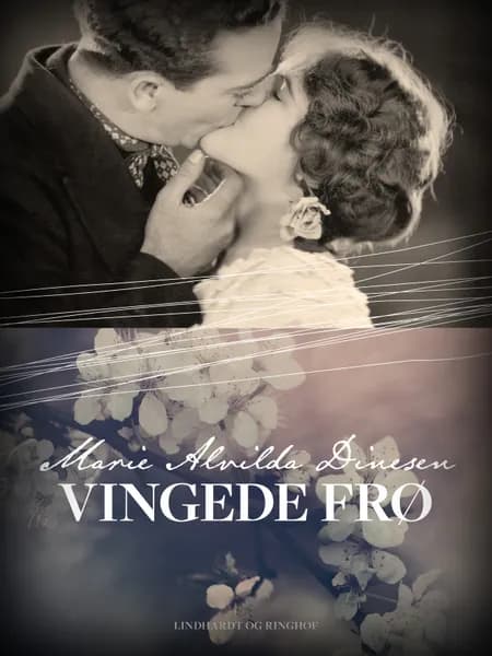 Vingede frø af Marie Alvilda Dinesen