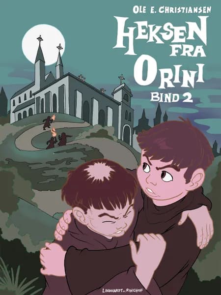 Heksen fra Orini (bind 2) af Ole E. Christiansen