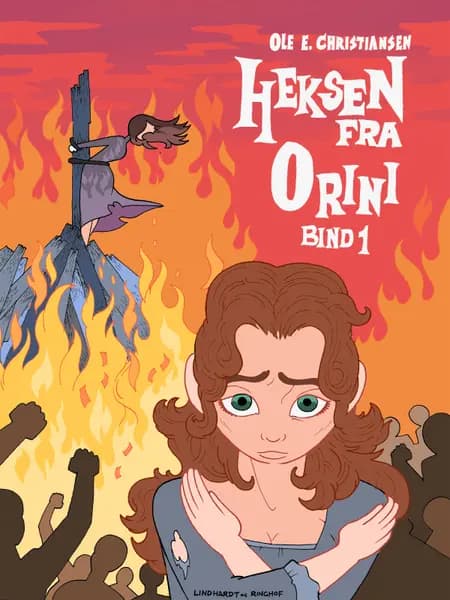 Heksen fra Orini (bind 1) af Ole E. Christiansen