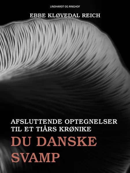 Du danske svamp af Ebbe Kløvedal Reich
