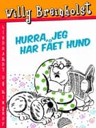 Hurra, jeg har fået hund