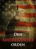 Den amerikanske orden af Lars Erslev Andersen