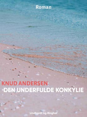 Den underfulde konkylie af Knud Andersen
