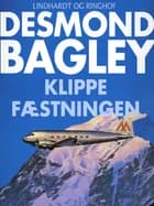 Klippefæstningen af Desmond Bagley