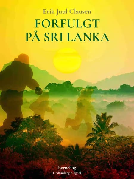 Forfulgt på Sri Lanka af Erik Juul Clausen