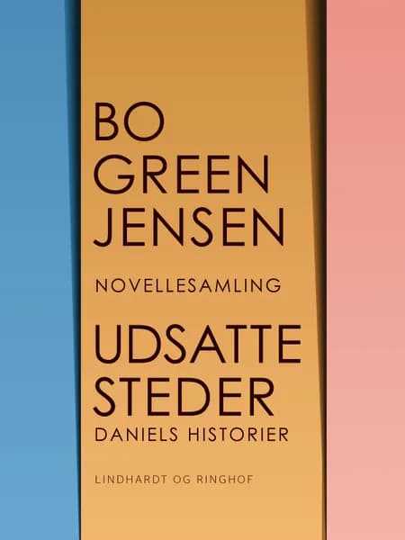 Udsatte steder af Bo Green Jensen