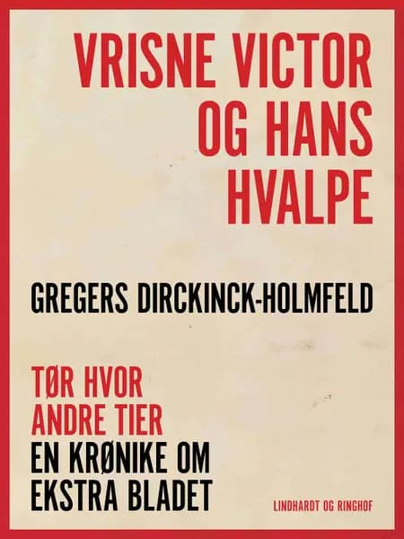 Vrisne Victor og hans hvalpe af Gregers Dirckinck Holmfeld