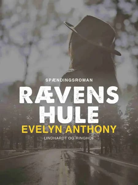 Rævens hule af Evelyn Anthony