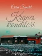 Kranes konditori af Cora Sandel