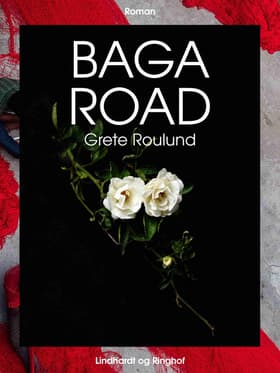 Baga Road af Grete Roulund