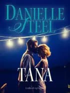 Tana af Danielle Steel