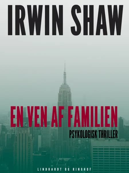 En ven af familien af Irwin Shaw