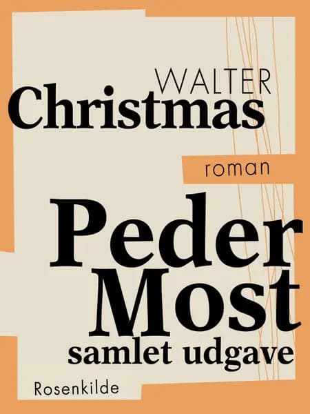 Peder Most af Walter Christmas